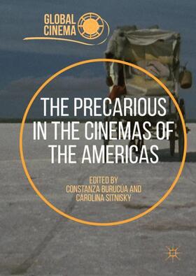 Sitnisky / Burucúa |  The Precarious in the Cinemas of the Americas | Buch |  Sack Fachmedien