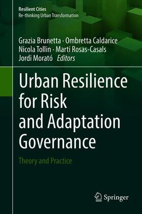 Brunetta / Caldarice / Morató |  Urban Resilience for Risk and Adaptation Governance | Buch |  Sack Fachmedien