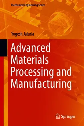 Jaluria |  Advanced Materials Processing and Manufacturing | Buch |  Sack Fachmedien