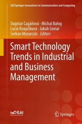 Cagánová / Cagánová / Balog |  Smart Technology Trends in Industrial and Business Management | Buch |  Sack Fachmedien