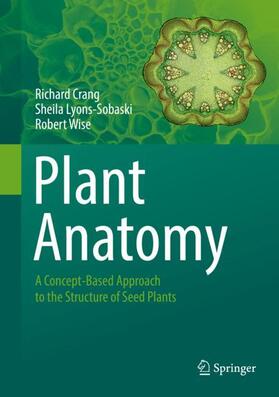 Crang / Lyons-Sobaski / Wise |  Plant Anatomy | Buch |  Sack Fachmedien