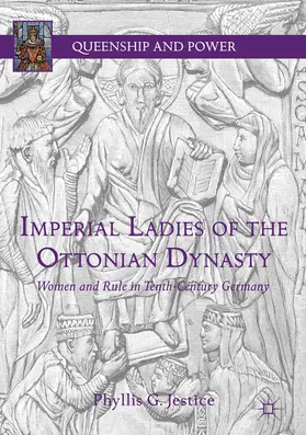 Jestice |  Imperial Ladies of the Ottonian Dynasty | eBook | Sack Fachmedien