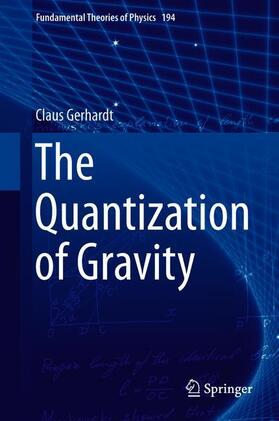 Gerhardt |  The Quantization of Gravity | Buch |  Sack Fachmedien