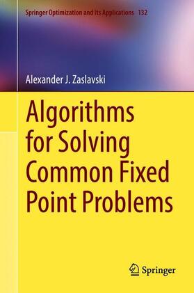 Zaslavski |  Algorithms for Solving Common Fixed Point Problems | Buch |  Sack Fachmedien
