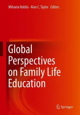 Taylor / Robila |  Global Perspectives on Family Life Education | Buch |  Sack Fachmedien