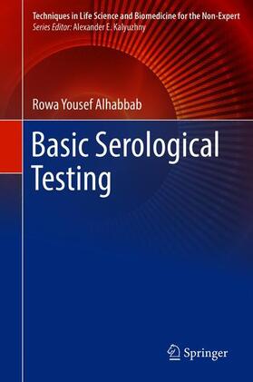 Alhabbab |  Basic Serological Testing | Buch |  Sack Fachmedien