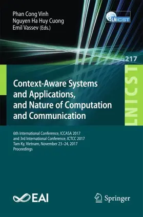 Cong Vinh / Vassev / Ha Huy Cuong |  Context-Aware Systems and Applications, and Nature of Computation and Communication | Buch |  Sack Fachmedien