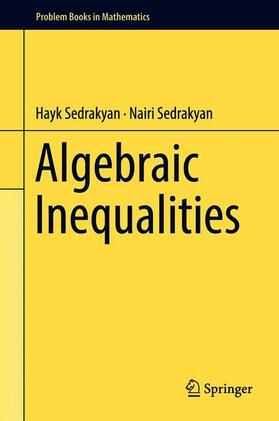 Sedrakyan |  Algebraic Inequalities | Buch |  Sack Fachmedien