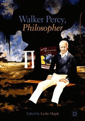 Marsh |  Walker Percy, Philosopher | Buch |  Sack Fachmedien