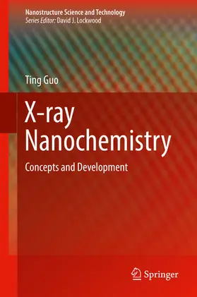 Guo | X-ray Nanochemistry | E-Book | sack.de