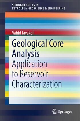 Tavakoli |  Geological Core Analysis | Buch |  Sack Fachmedien