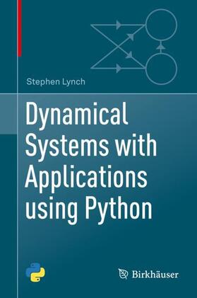 Lynch |  Dynamical Systems with Applications using Python | Buch |  Sack Fachmedien