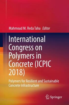 Taha |  International Congress on Polymers in Concrete (ICPIC 2018) | Buch |  Sack Fachmedien