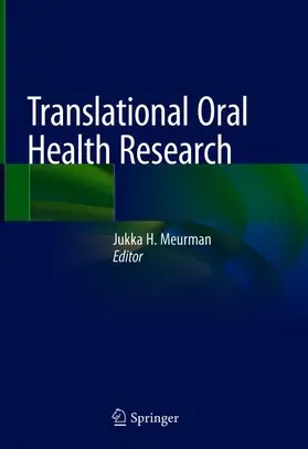 Meurman |  Translational Oral Health Research | Buch |  Sack Fachmedien