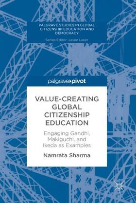 Sharma |  Value-Creating Global Citizenship Education | Buch |  Sack Fachmedien