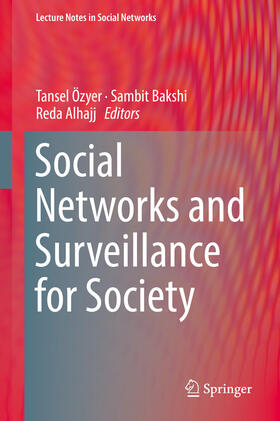 Özyer / Bakshi / Alhajj |  Social Networks and Surveillance for Society | eBook | Sack Fachmedien