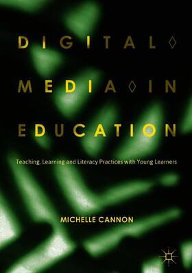 Cannon |  Digital Media in Education | Buch |  Sack Fachmedien