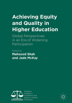 Shah / McKay |  Achieving Equity and Quality in Higher Education | eBook | Sack Fachmedien