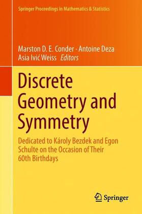 Conder / Weiss / Deza |  Discrete Geometry and Symmetry | Buch |  Sack Fachmedien