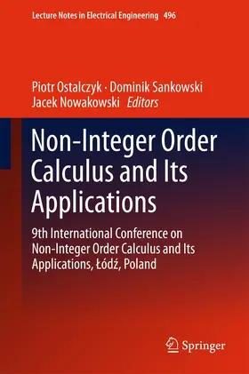 Ostalczyk / Sankowski / Nowakowski |  Non-Integer Order Calculus and its Applications | eBook | Sack Fachmedien