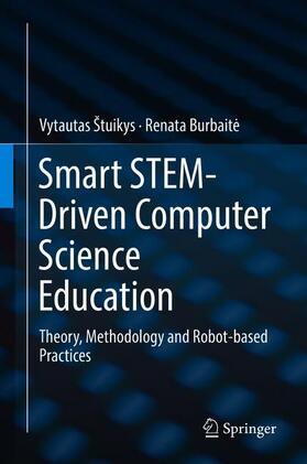 Burbaite / Štuikys / Burbaite |  Smart STEM-Driven Computer Science Education | Buch |  Sack Fachmedien