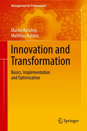 Kaschny / Nolden |  Innovation and Transformation | eBook | Sack Fachmedien