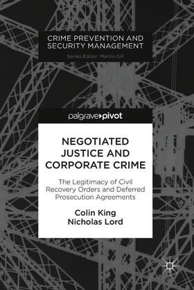 Lord / King |  Negotiated Justice and Corporate Crime | Buch |  Sack Fachmedien