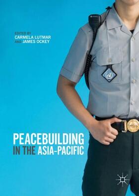 Ockey / Lutmar |  Peacebuilding in the Asia-Pacific | Buch |  Sack Fachmedien