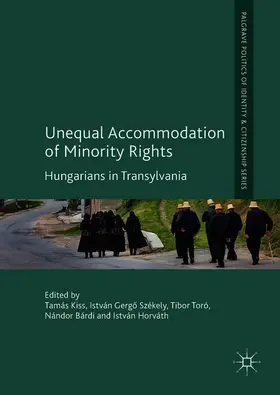 Kiss / Székely / Horváth |  Unequal Accommodation of Minority Rights | Buch |  Sack Fachmedien