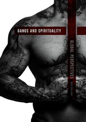 Deuchar |  Gangs and Spirituality | Buch |  Sack Fachmedien