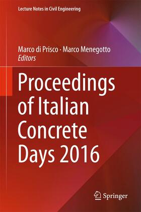 di Prisco / Menegotto |  Proceedings of Italian Concrete Days 2016 | eBook | Sack Fachmedien