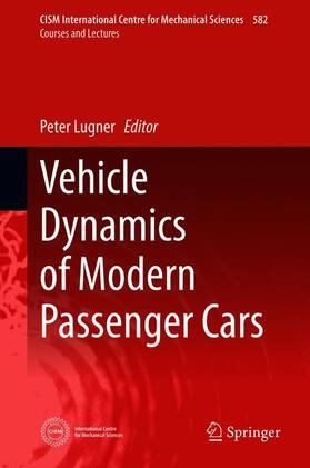Lugner |  Vehicle Dynamics of Modern Passenger Cars | Buch |  Sack Fachmedien