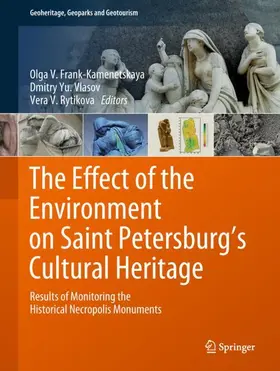 Frank-Kamenetskaya / Rytikova / Vlasov |  The Effect of the Environment on Saint Petersburg's Cultural Heritage | Buch |  Sack Fachmedien