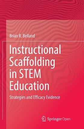Belland |  Instructional Scaffolding in STEM Education | Buch |  Sack Fachmedien