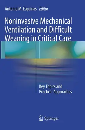 Esquinas |  Noninvasive Mechanical Ventilation and Difficult Weaning in Critical Care | Buch |  Sack Fachmedien