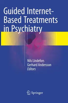 Andersson / Lindefors |  Guided Internet-Based Treatments in Psychiatry | Buch |  Sack Fachmedien