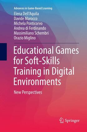 Dell'Aquila / Marocco / Ponticorvo |  Educational Games for Soft-Skills Training in Digital Environments | Buch |  Sack Fachmedien