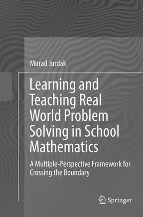 Jurdak |  Learning and Teaching Real World Problem Solving in School Mathematics | Buch |  Sack Fachmedien