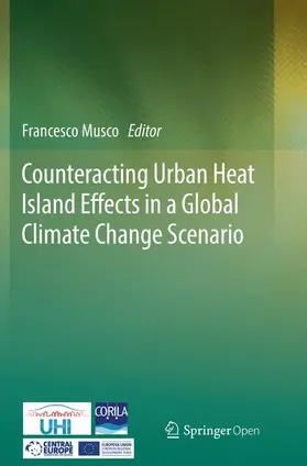 Musco |  Counteracting Urban Heat Island Effects in a Global Climate Change Scenario | Buch |  Sack Fachmedien