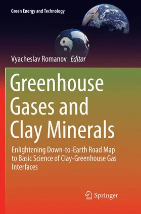 Romanov |  Greenhouse Gases and Clay Minerals | Buch |  Sack Fachmedien