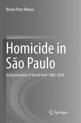 Manso |  Homicide in São Paulo | Buch |  Sack Fachmedien