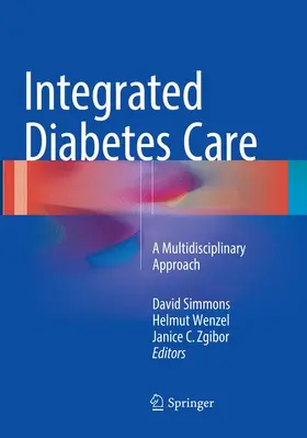 Simmons / Zgibor / Wenzel | Integrated Diabetes Care | Buch | 978-3-319-79186-9 | sack.de