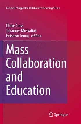Cress / Jeong / Moskaliuk |  Mass Collaboration and Education | Buch |  Sack Fachmedien