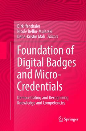 Ifenthaler / Mah / Bellin-Mularski |  Foundation of Digital Badges and Micro-Credentials | Buch |  Sack Fachmedien