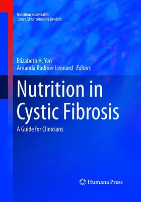 Leonard / Yen |  Nutrition in Cystic Fibrosis | Buch |  Sack Fachmedien