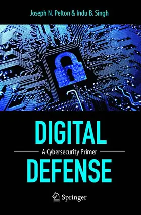 Singh / Pelton |  Digital Defense | Buch |  Sack Fachmedien