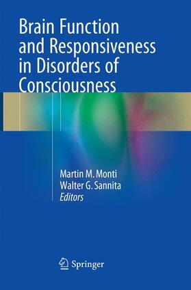 Sannita / Monti |  Brain Function and Responsiveness in Disorders of Consciousness | Buch |  Sack Fachmedien