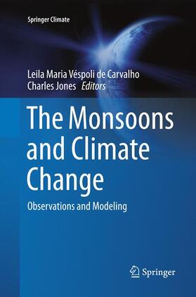 Jones / de Carvalho |  The Monsoons and Climate Change | Buch |  Sack Fachmedien