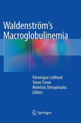 Leblond / Dimoploulos / Treon |  Waldenström¿s Macroglobulinemia | Buch |  Sack Fachmedien
