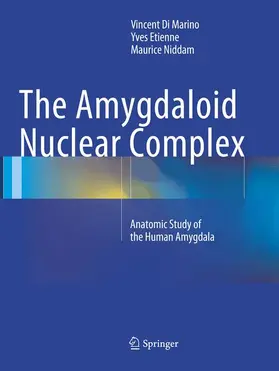 Di Marino / Niddam / Etienne |  The Amygdaloid Nuclear Complex | Buch |  Sack Fachmedien